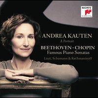 Andrea Kauten - Beethoven & Chopin: Famous Piano Sonatas