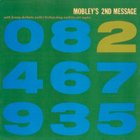 Hank Mobley - 2nd Message (Remastered)