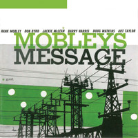 Hank Mobley - Mobley's Message (Remastered)