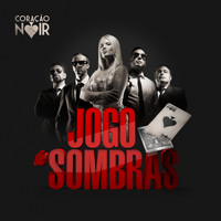 Coração Noir - Jogo de Sombras