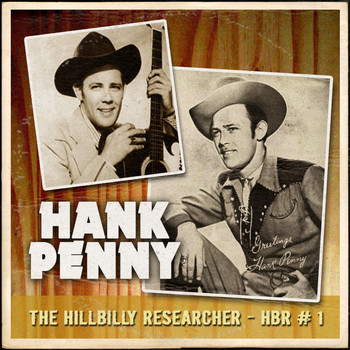 Hank Penny - The Hillbilly Researcher Vol.1