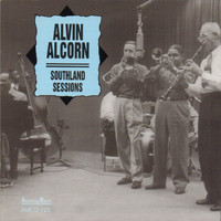 Alvin Alcorn - Southland Sessions