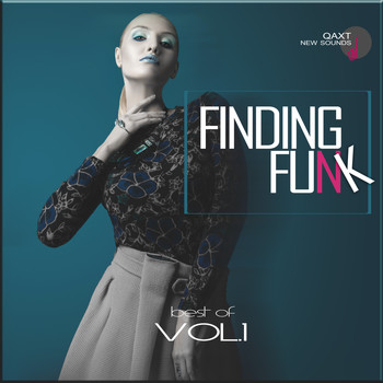 Various Artists - Finding Funk: Best Of, Vol. 1 (QAXT New Sounds)