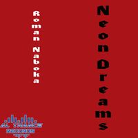 Roman Naboka - Neon Dreams
