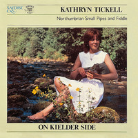Kathryn Tickell - On Kielder Side