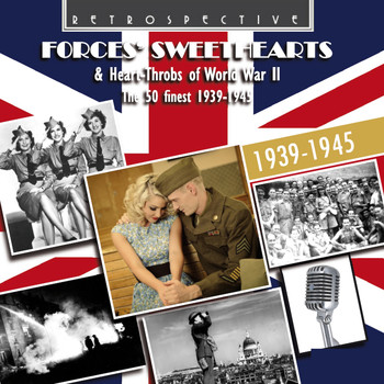 Various Artists - Forces Sweethearts & Heart Throbs