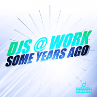 DJs @ Work - Some Years Ago