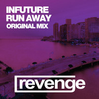 Infuture - Run Away