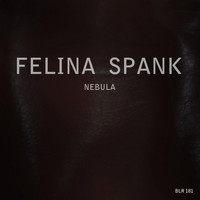Felina Spank - Nebula
