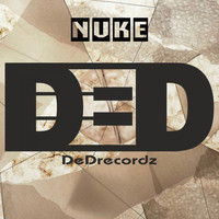 DeDrecordz - Nuke