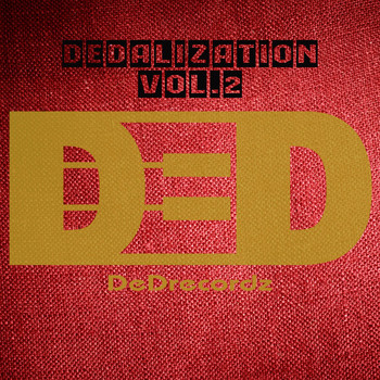 DeDrecordz - Dedalization, Vol. 2