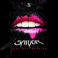 Saivor - Sexy Destruction