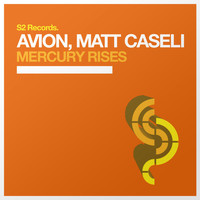 AVion & Matt Caseli - Mercury Rises