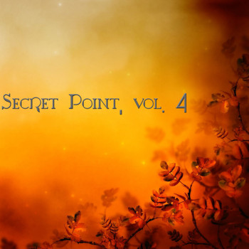 Various Artists - Secret Point, Vol. 4 (Chill Dream)