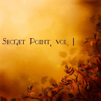 Various Artists - Secret Point, Vol. 1 (Chill Dream)