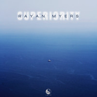 Rayan Myers - Superiority