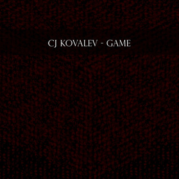 CJ Kovalev - Game