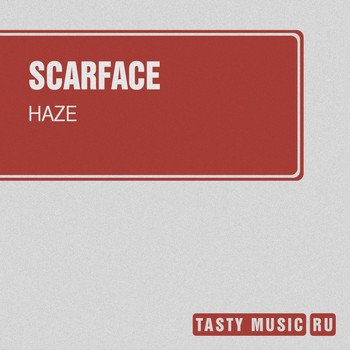 Scarface - Haze
