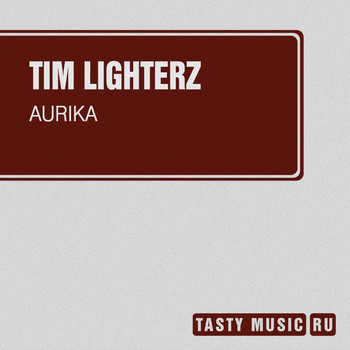 Tim Lighterz - Aurika