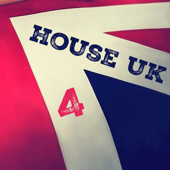 Various Artists - House UK, Vol. 4