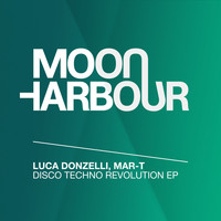 Luca Donzelli, Mar-T - Disco Techno Revolution EP