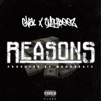 G-Val - Reasons (feat. Whybeez) (Explicit)