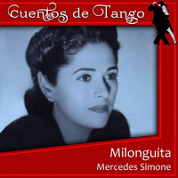 Mercedes Simone - Milonguita