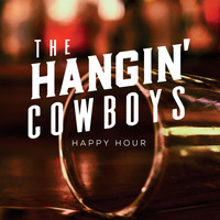 The Hangin' cowboys - Happy Hour