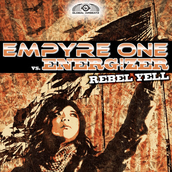 Empyre One vs. Energ!zer - Rebel Yell