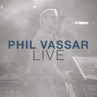 Phil Vassar - Phil Vassar (Live)