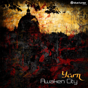 Yarn - Awaken City