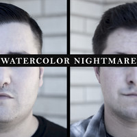Watercolor Nightmare - Watercolor Nightmare - Single