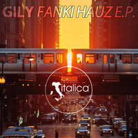 Gily - Fanki Hauz
