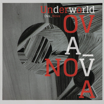 Underworld - Ova Nova (Remix)