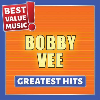 Bobby Vee - Bobby Vee - Greatest Hits (Best Value Music)