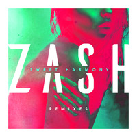 Zash - Sweet Harmony (Remixes)