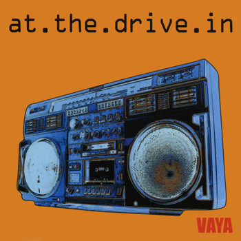 At The Drive-In - Vaya (Explicit)