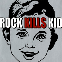 Rock Kills Kid - R.K.K