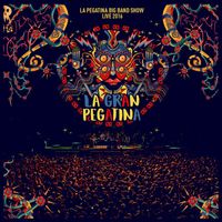 La Pegatina - La Gran Pegatina Live 2016