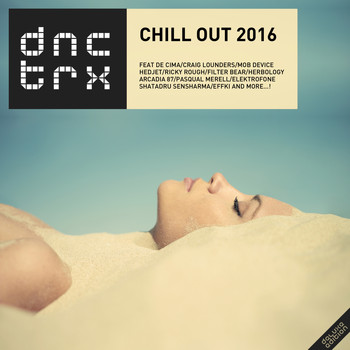 Various Artists - Chill Out 2016 (Deluxe Edition)