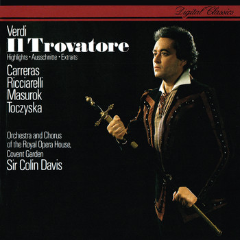 Sir Colin Davis - Verdi: Il Trovatore (Highlights)