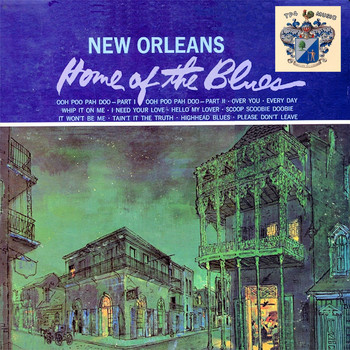 Jessie Hill - New Orleans - Home of the Blues