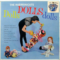The Harmonicats - Dolls, Dolls, Dolls