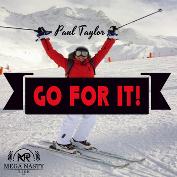 Paul Taylor - Go For It!