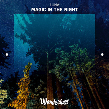 Luna - Magic in the Night - Single