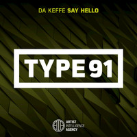 Da Keffe - Say Hello - Single (Explicit)