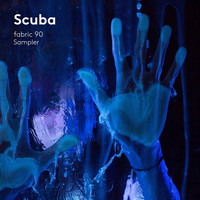 Scuba - Fabric 90: Sampler