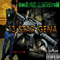Dwayne Kingston - 13 Star Gena - Single