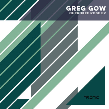 Greg Gow - Cherokee Rose EP