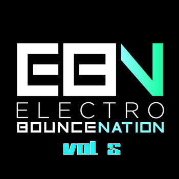 Various Artists - Electro Bounce Nation, Vol. 5